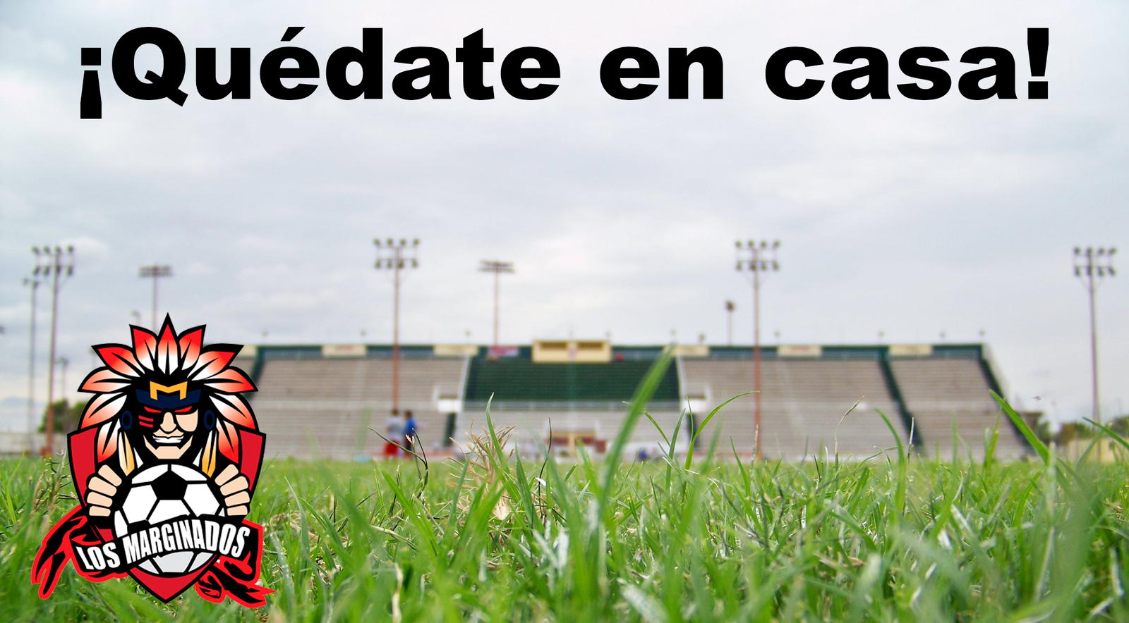 Marginados Quedate en casa