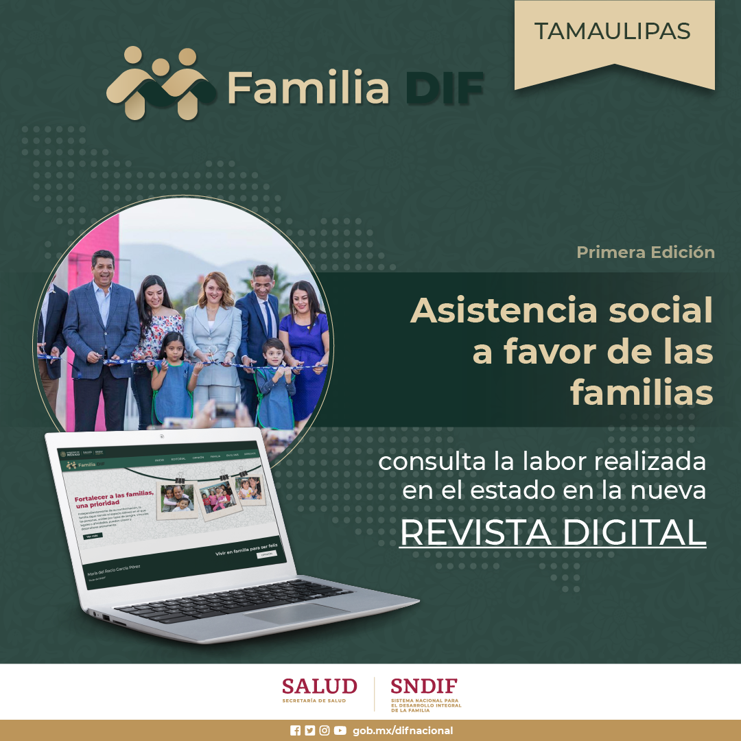 DIF-047-2020.-DIF Nacional distingue en su primera edición de revista Digital los programas sociales de DIF Tamaulipas