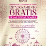 Estacionamiento gratis en Fiestas de Abril para apoyar la economía familiar